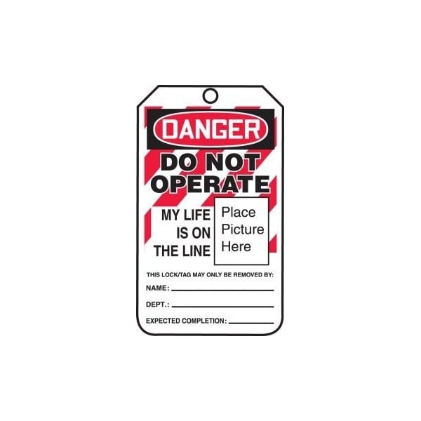 Accuform Safety Tags, DANGER DO NOT OPERATE MY LIFE IS ON, 5.75in x 3.25in, RP-Plastic, 5PK MLT600PTM - main